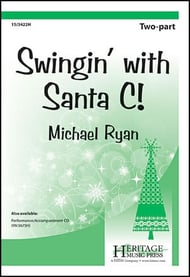Swingin' with Santa C! Two-Part choral sheet music cover Thumbnail